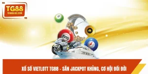Xổ Số Vietlott TG88 – Săn Jackpot Khủng, Cơ Hội Đổi Đời